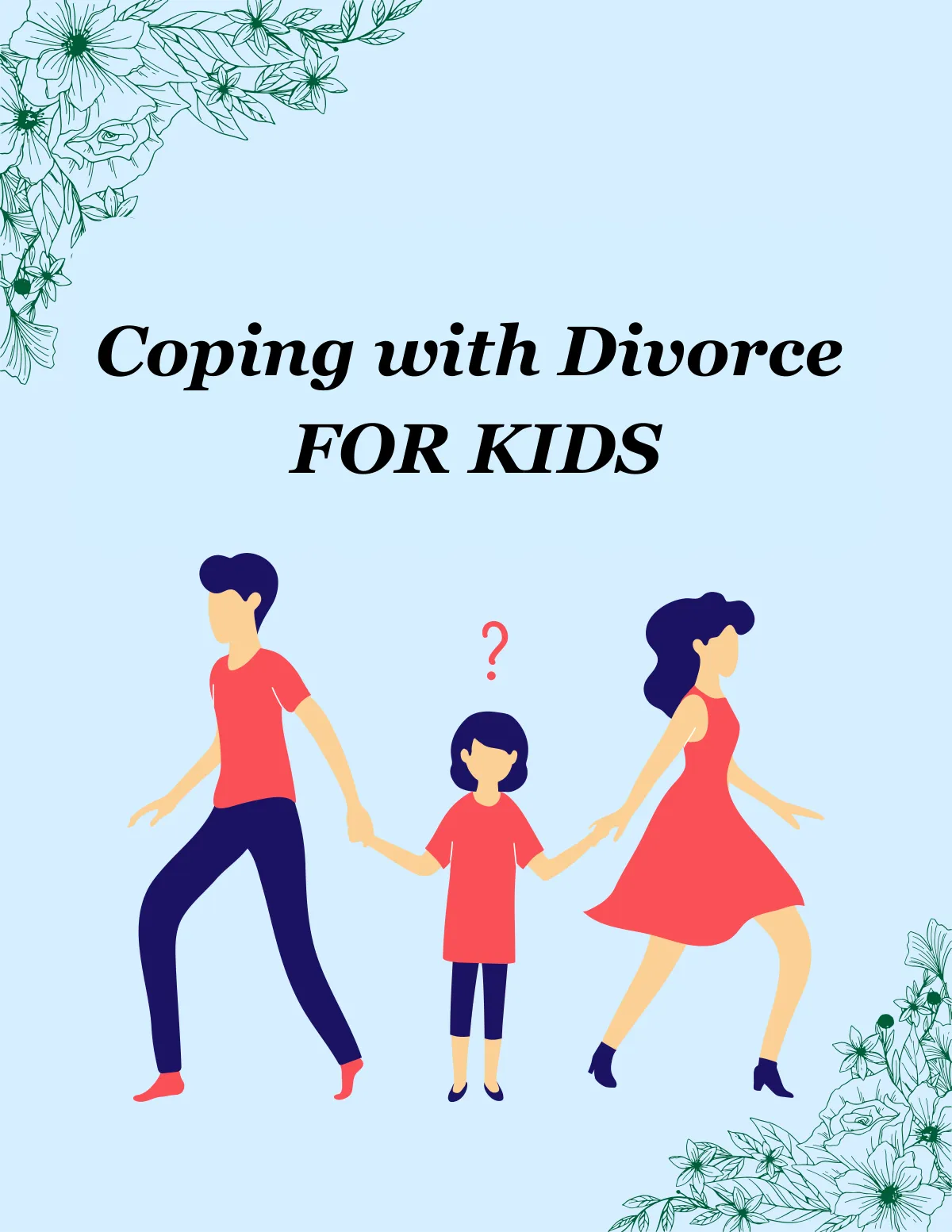 Coping with Divorce for Kids